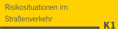 BKF-Modul Risikosituationen im Straßenverkehr